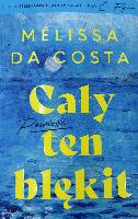 Melisa da Costa, Costa, Mélissa da Cały ten błękit