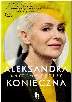 Konieczna, Aleksandra Anyżowe dropsy