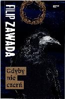 Zawada, Filip Gdyby nie czerń