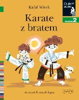 Witek, Rafał Karate z bratem