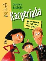 Kasdepke, Grzegorz Kacperiada