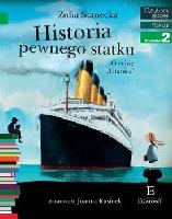 Stanecka, Zofia Historia pewnego statku : o rejsie "Titanica"