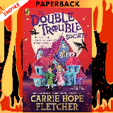 Fletcher Hope Carrie The Double Truble Society