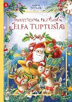 Żydonik, Radosław Świąteczna przygoda elfa Tuptusia