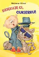 Cichoń, Waldemar Dziękuję Ci, Cukierku