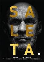  Saleta, Przemysław (1968- )/Wywiad Sosnowska-Szczuka Saleta / Przemysław Saleta w rozmowie z Aldoną Sosnowską-Szczuką