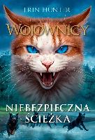Hunter Erin Wojownicy Niebezpieczna ścieżka Tom V
