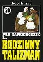Burny Józef Pan Samochodzik i rodzinny talizman