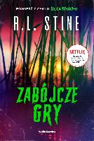 Stine R. L Ulica Strachu Zabójcze gry