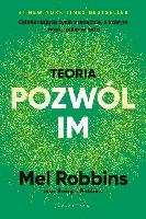 Robbins, Mel Teoria pozwól im