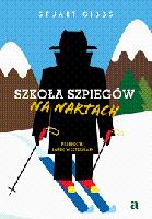 Gibbs, Stuart Szkoła szpiegów na nartach