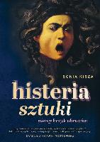 Kisza, Sonia Histeria sztuki