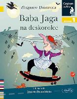 Dmitroca Zbigniew Baba Jaga na deskorolce