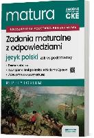 Jagiełło Urszula, Janicka - Szyszko Renata, Marzec Aleksandra Zadania maturalne z odpowiedziami: język polski zakres podstawowy