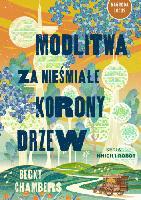Chambers, Becky Modlitwa za nieśmiałe korony drzew