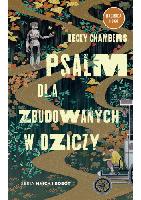 Chambers, Becky Psalm dla zbudowanych w dziczy