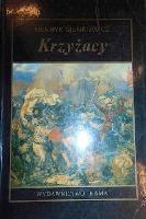 Sienkiewicz, Henryk Krzyżacy