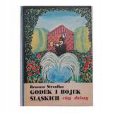 Strzałka, Brunon Godek i bojek śląskich ciąg dalszy