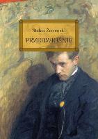 Żeromski, Stefan (1864-1925) Przedwiośnie