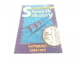 Płoski, Zdzisław Komputer, internet - encyklopedyczny słownik szkolny