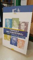 Komisja Europejska Pionierzy Unii Europejskiej