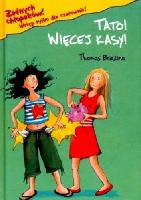 Brezina, Thomas Tato! WIęcej kasy