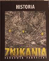  Historia znikania
