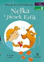 Łoskot-Cichocka, Dorota Nelka i piesek Fafik