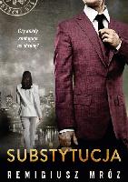 Mróz, Remigiusz Substytucja
