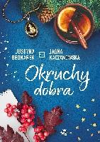 Bednarek, Justyna Okruchy dobra