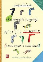 Bednarek, Justyna (1970- ) Niesamowite przygody dziesięciu skarpetek (czterech prawych i sześciu lewych)