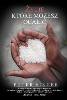 Singer, Peter Życie, które możesz ocalić