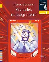 Bednarek, Justyna Wypadek na stacji metra