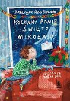 Wasilkowska, Katarzyna Kochany Panie Święty Mikołaju