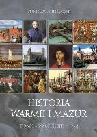ACHREMCZYK, Stanisław (1951- ) Historia Warmii i Mazur