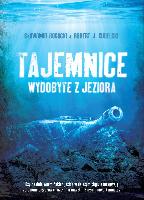 BOGACKI, Sławomir Tajemnice wydobyte z jeziora