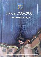 Achremczyk, Stanisław Iława 1305-2005