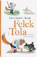 Vanden Heede, Sylvia Felek i Tola
