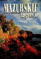 STACHURSKI, Andrzej (1951- ) Mazurskie impresje