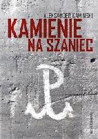Kamiński, Aleksander Kamienie na szaniec