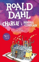 Dahl, Roald Charlie i fabryka czekolady