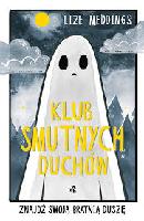 Meddings, Lize Klub smutnych duchów