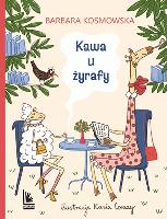 Kosmowska, Barbara Kawa u żyrafy