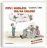 Talko, Leszek K Pitu i Kudłata idą na całość