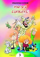 Cichoń, Waldemar Pomocy, Cukierku