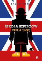 Gibbs, Stuart Szkoła szpiegów podbija Europę