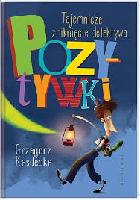 Kasdepke, Grzegorz Tajemnicze zniknięcie detektywa Pozytywki