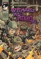 Konarski, Michał (1972- ) Przemarsz przez piekło