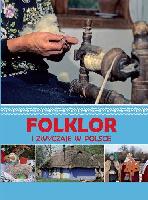 Nowak, Agnieszka Folklor i zwyczaje w Polsce