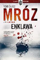 Mróz, Remigiusz (1987- ) Enklawa